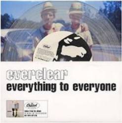 Everclear : Everything to Everyone